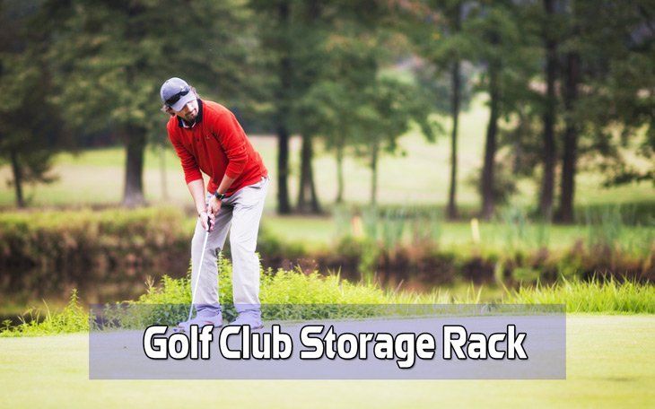 Top 5 Golf Club Storage Rack 2018 Reviews