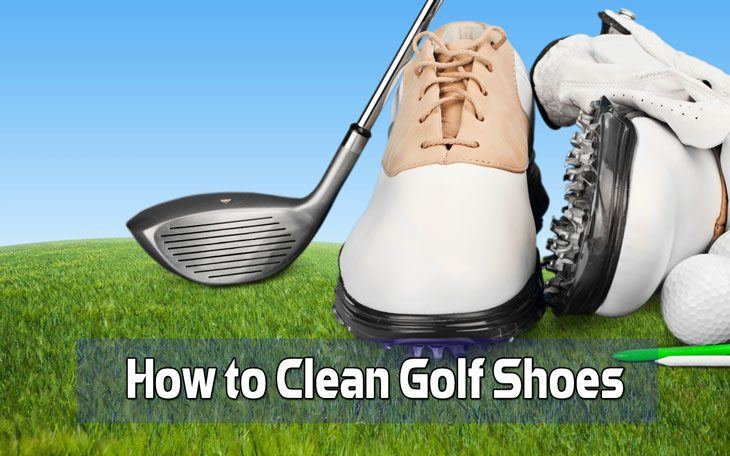 How To Clean Golf Shoes | Cleaning Golf Shoes