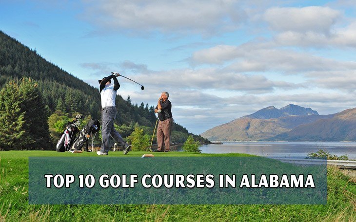 Top 10 golf courses in Alabama