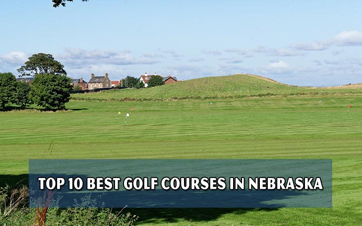 Top 10 best golf courses in Nebraska