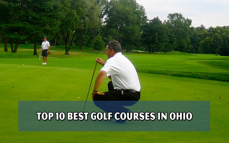 Top 10 best golf courses in Ohio