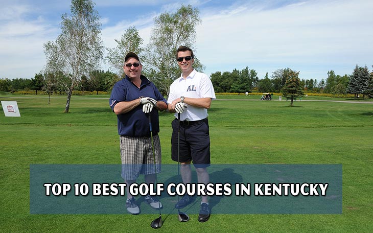 Golf Courses: Top 10 Best golf courses in Kentucky