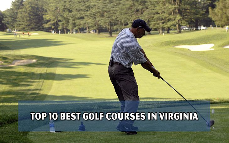 Top 10 best golf courses in Virginia