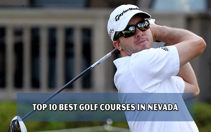 Top 10 Best Golf Courses In Nevada