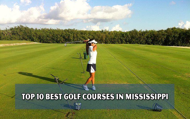 Top 10 best golf courses in Mississippi