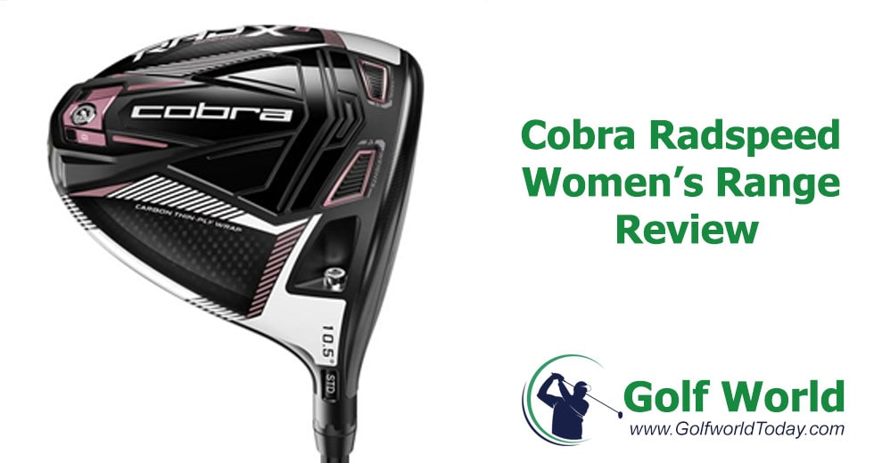 Cobra Radspeed Women's Range Review 2