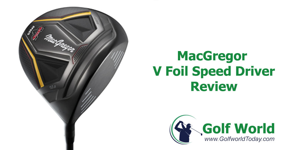 MacGregor V Foil Speed Driver Review