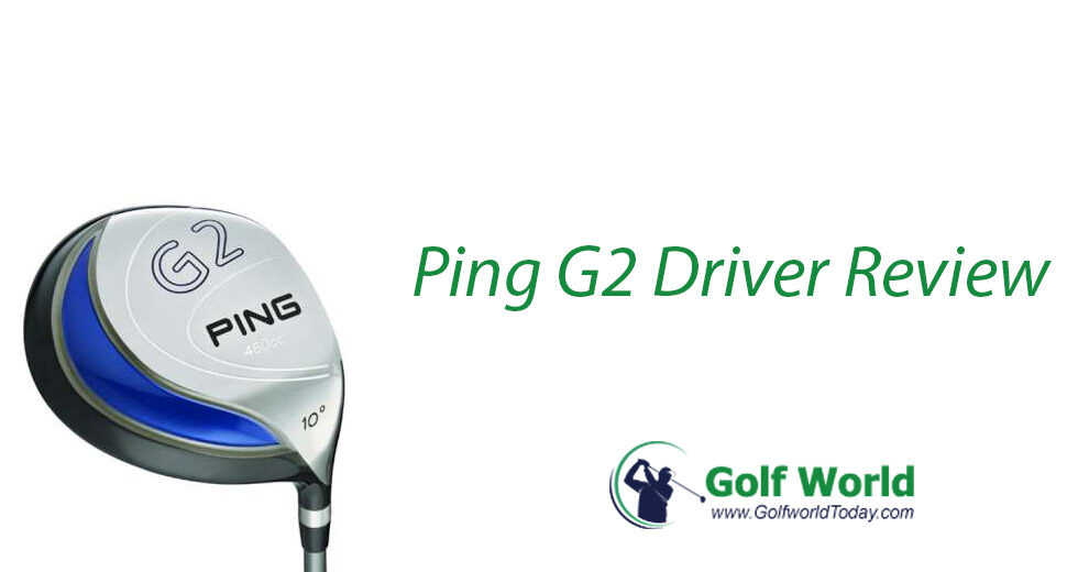 Ping G2 Driver Review