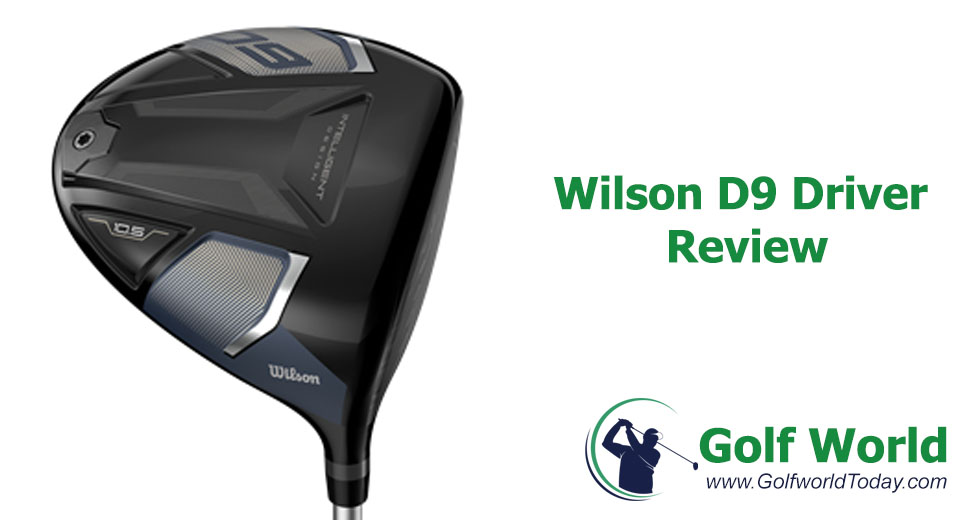 Wilson D9 Driver Review 1