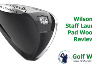 Wilson Staff Launch Pad Woods Review
