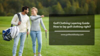 Golf Clothing Layering Guide